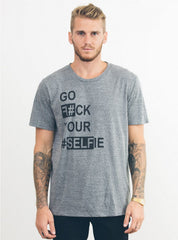 Go F#ck Your #Selfie Tee - biztee